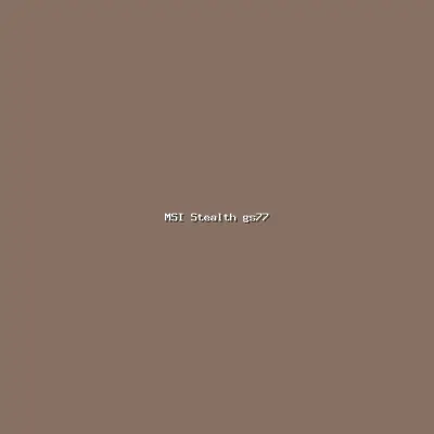 MSI Stealth gs77